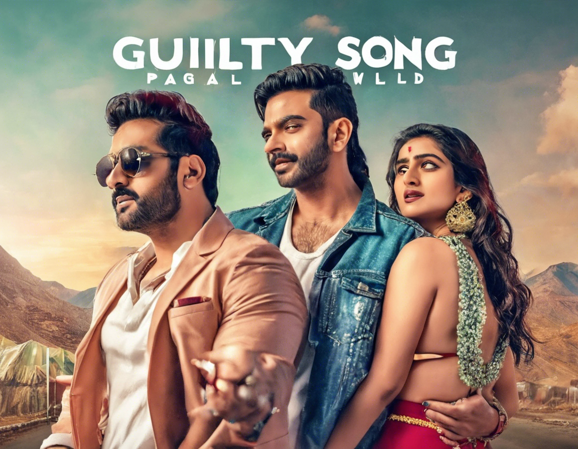 Get Guilty Song Download Pagalworld Mp4 Now!
